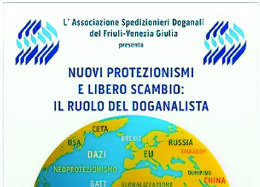 Nuovi protezionismi e libero scambio. Che numeri a Trieste!