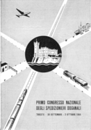 Lo Spedizioniere Doganale, ieri – oggi – domani